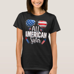 Camiseta Gafas De Sol Toda La Hermana Americana 4 De Julio 