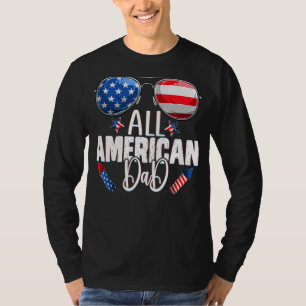 Camiseta Gafas De Sol Todo Papá Americano 4 De Julio Padre