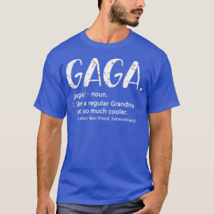 Camiseta Gaga como una abuela normal pero un Día de la Madr