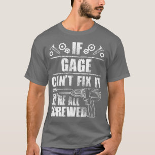 Camiseta GAGE Gift Name Fix It Funny Birthday Dad Idea