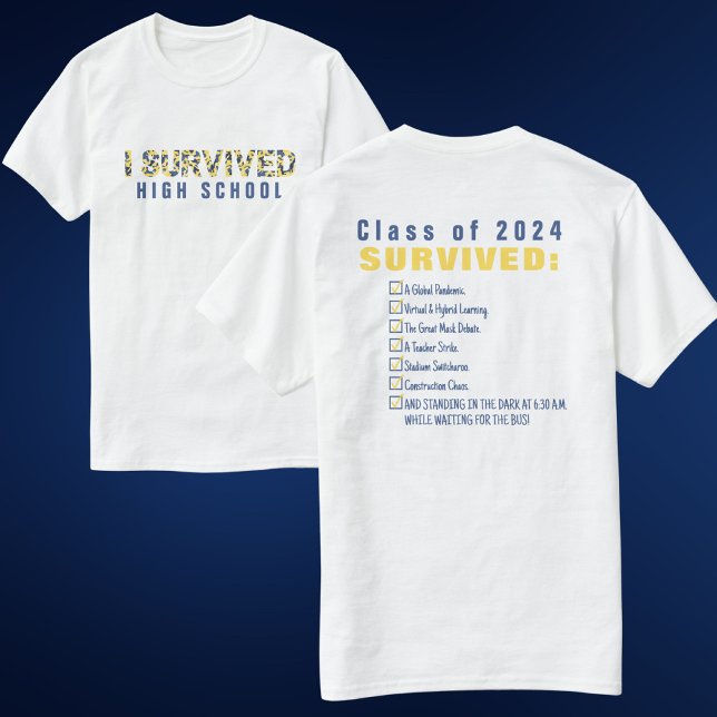 Camiseta Gahanna Lincoln Clase de 2025 I Sobrevivió a la lu (Subido por el creador)