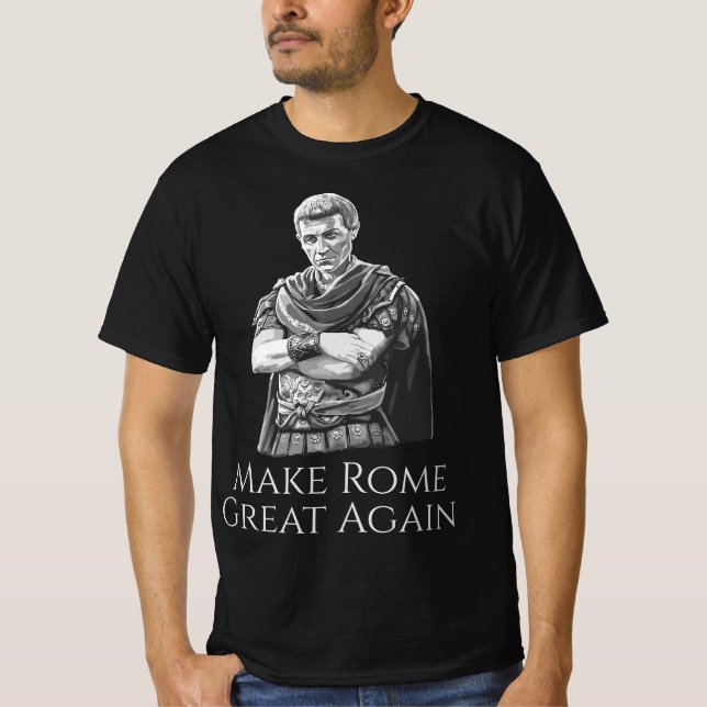 Camiseta Gaius Julio César Hacer Roma Grande Otra Vez Roman (Anverso)