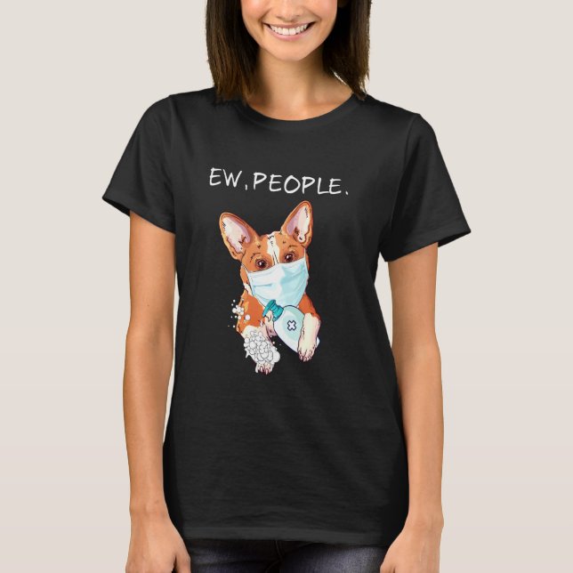 Camiseta Gales Corgi Ew People Dog (Anverso)