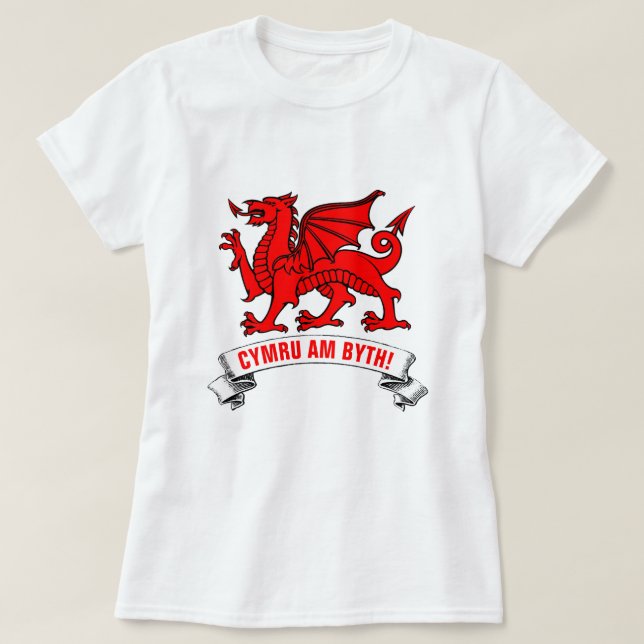 Camiseta Gales del Dragón Rojo Galés para siempre (Diseño del anverso)