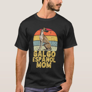 Camiseta Galgo Español Greyhound Mom Retro Style Do