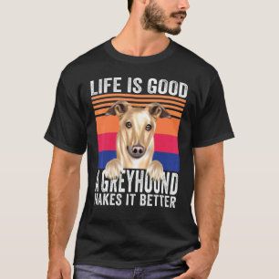 Camiseta Galgos Hace Que Tu Vida Sea Buena Vintage