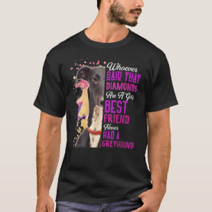 Camiseta Galgos Son El Mejor Amigo De Una Chica Perra Mamá