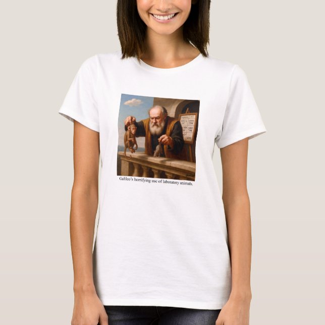 Camiseta Galileo’s horrifying use of laboratory animals. (Anverso)