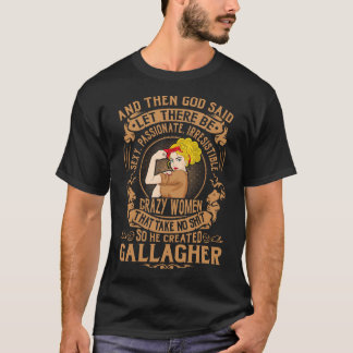 Camiseta GALLAGHER Dios creó mujeres locas