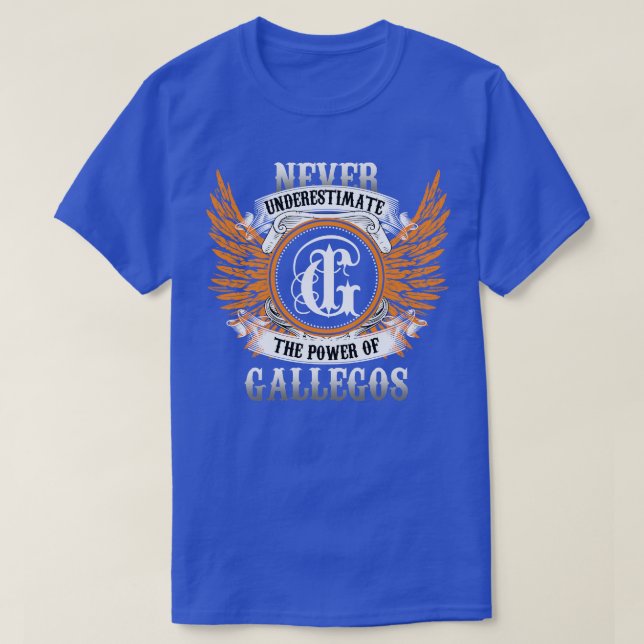 Camiseta Gallegos Nombre Shirt Nunca Subestima El Poder (Diseño del anverso)
