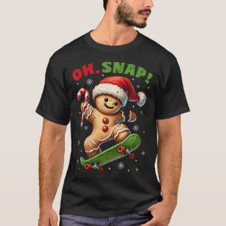 Camiseta Galleta De Jengibre Divertida Oh Snap Patineta De