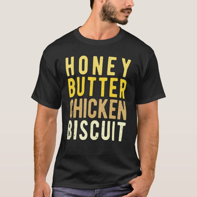 Camiseta Galletas de pollo con mantequilla de miel 2 (Anverso)