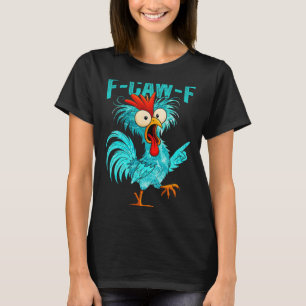 Camiseta Gallina de granja divertida F-caw-f Humor de anima