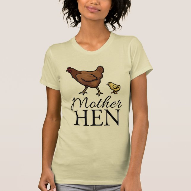 Camiseta Gallina de la madre (Anverso)