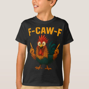 Camiseta Gallina divertida F Caw F gallo susurrador de poll