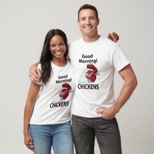 Camiseta Gallinas Buenos Días Funny Chicken Whisperer