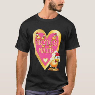 Camiseta Gallinero de boda divertido novia dama de honor