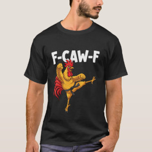 Camiseta Gallo de Karate Divertido F-CAW-F fcawf Pollo de K
