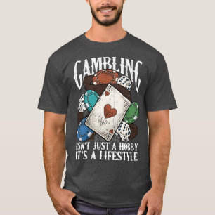 Camiseta Gambler Cita diciendo Humor Divertido