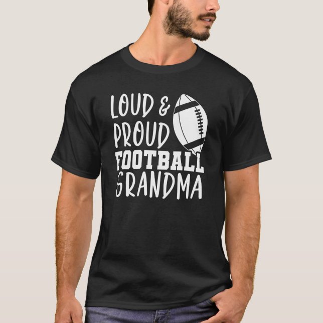 Camiseta Game Day Football Nana Loud and Proud Football Gra (Anverso)