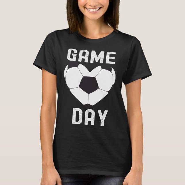 Camiseta Game Day Soccer Football Cool  Quotes Family (Anverso)