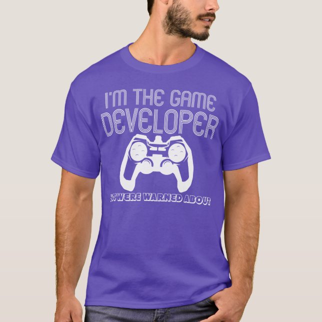Camiseta Game Developer Joke Coding Gameester Programmer fr (Anverso)