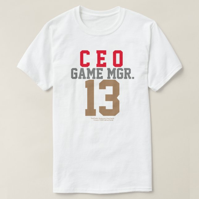 CAMISETA GAME MANAGER CEO T-SHIRT (Diseño del anverso)