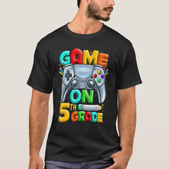 Camiseta Game On 5th Grade Back To School 5th Grade Level U (Anverso)
