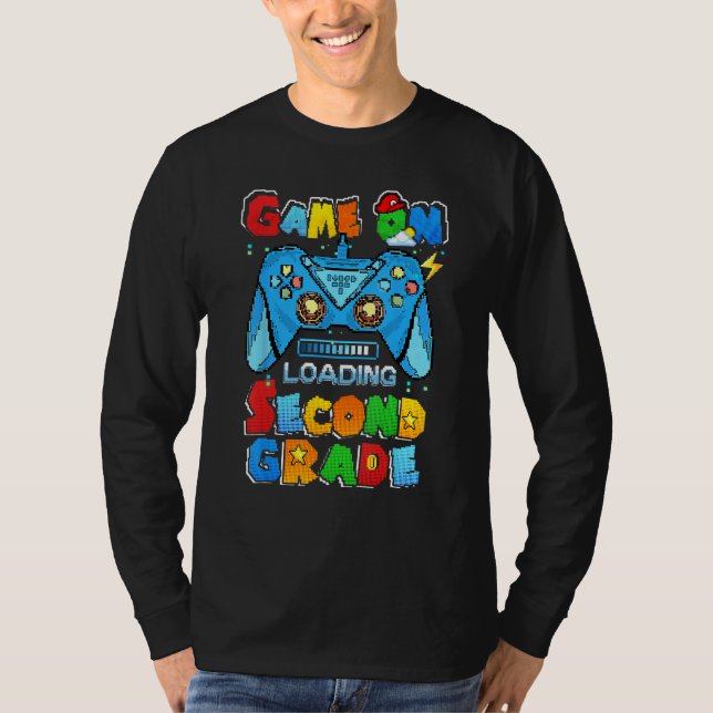 Camiseta Game On Loading Second Grade Game Level Unlocked T (Anverso)