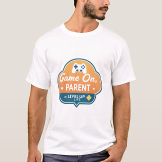Camiseta Game On Parent – Level Up Life Gamer Mom Dad 