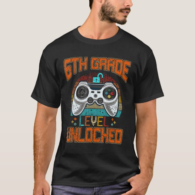 Camiseta Game Over Back To School  6TH Grade Level Unlocked (Anverso)