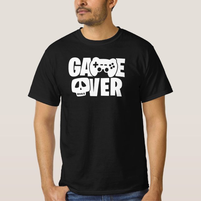 Camiseta Game Over Funny Gamer Quote (Anverso)