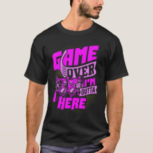 Camiseta Game Over, Me Voy de Aquí, El Accesorio de Juego D