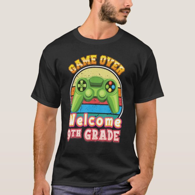 Camiseta Game Over Welcome 9th Grade Gamer Back To School N (Anverso)