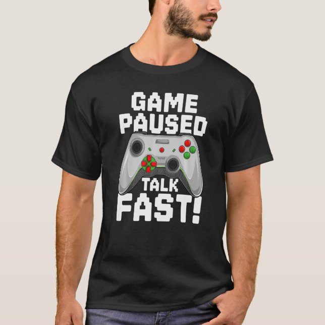 Camiseta Game Paused Funny Saying Gamer Gaming Premium (Anverso)