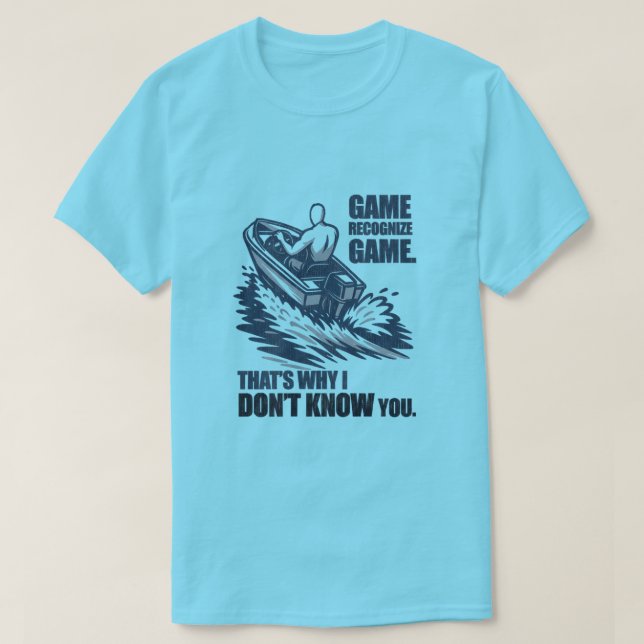 Camiseta Game Recognize Game Boating Fishing Graphic (Diseño del anverso)
