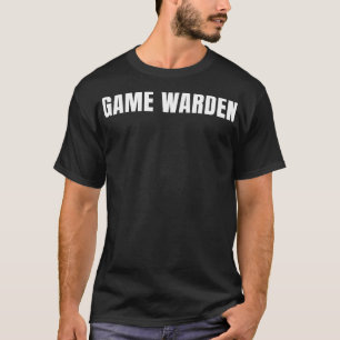 Camiseta Game Warden Funny Job Title Profession Birthday Gi