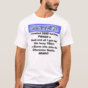 Camiseta GAMEFAQS, negocié 2000 karmas, PWN… - Modificad