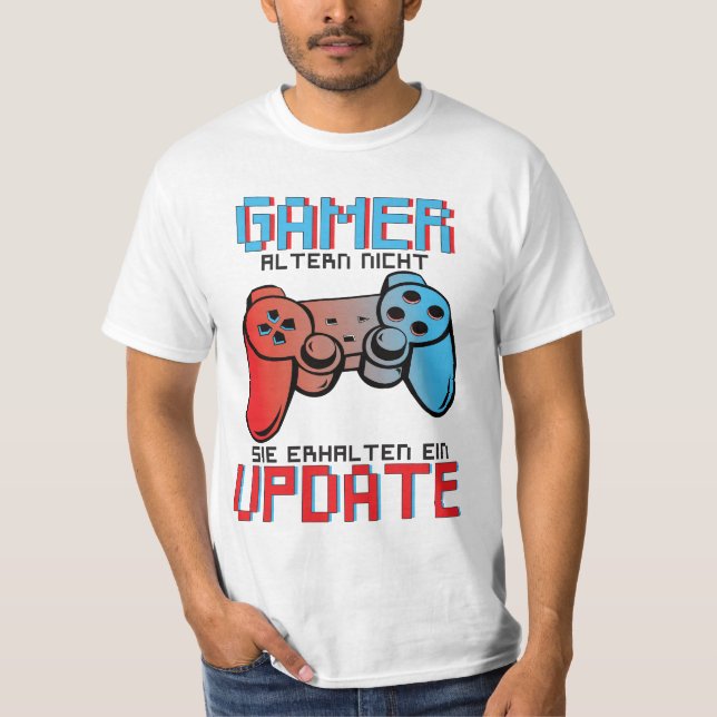 Camiseta Gamer altern nicht sie erhalten ein Update (Anverso)