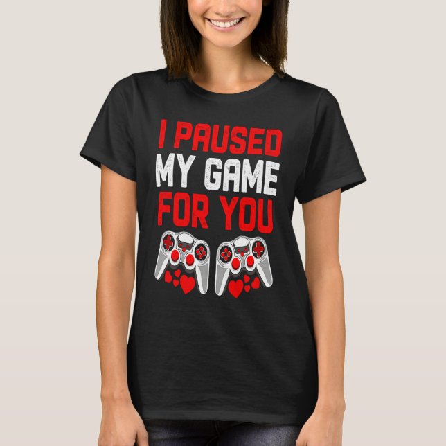Camiseta Gamer Boys Teen Valentines Day I Paused My Game Fo (Anverso)