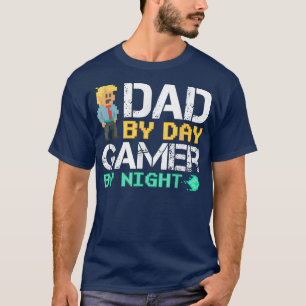Camiseta Gamer Dad By Day Gamer Por Padres De Juegos Noctur