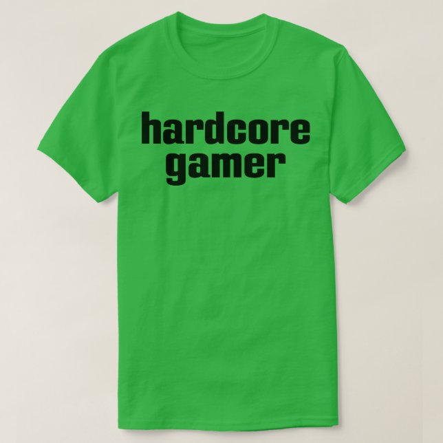 Camiseta Gamer de hardcore (Diseño del anverso)