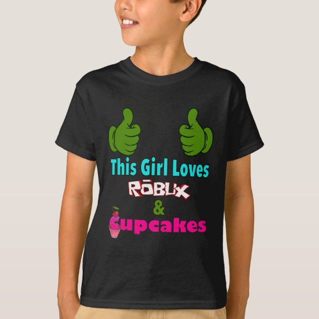 Camiseta Gamer Girl Design Saying This Girl Loves Robux And (Anverso)