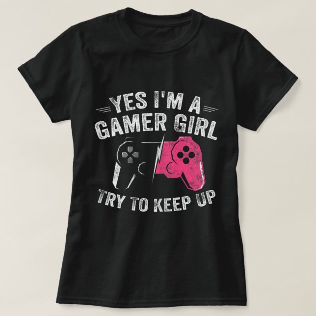 Camiseta Gamer Girl Power Design for Video Game Lovers (Diseño del anverso)