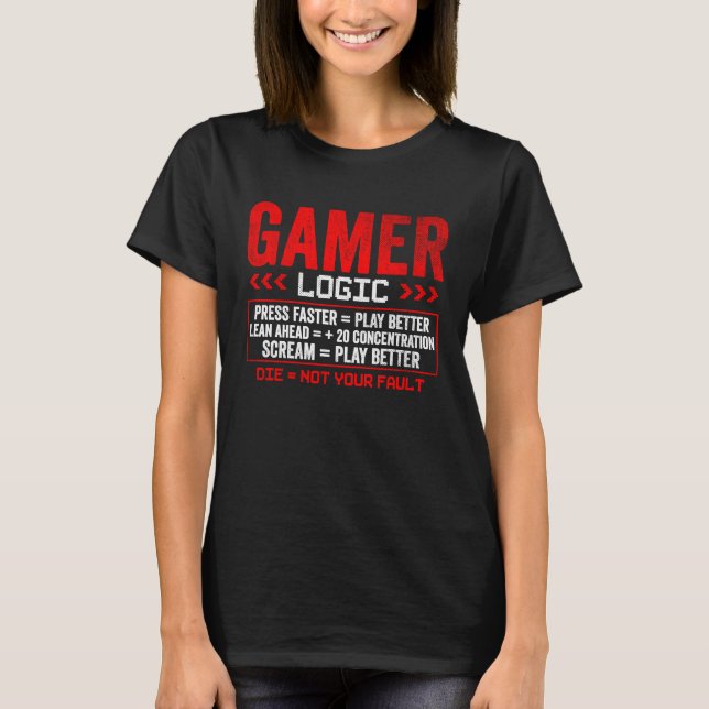Camiseta Gamer Logic  Press lean scream  Gaming (Anverso)