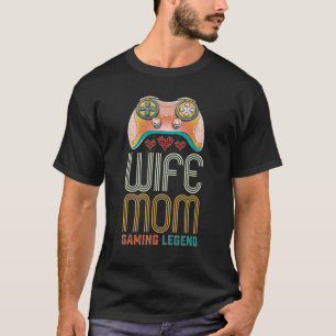 Camiseta Gamer Mom Funny Wife Mom Video Gaming Legend Mothe