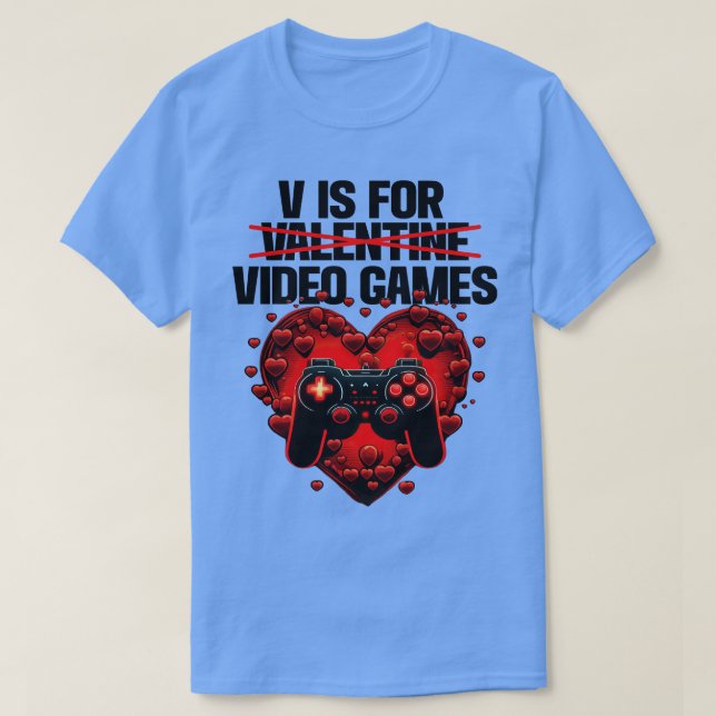 Camiseta Gamer V Es Para Videojuegos De San Valentín (Diseño del anverso)