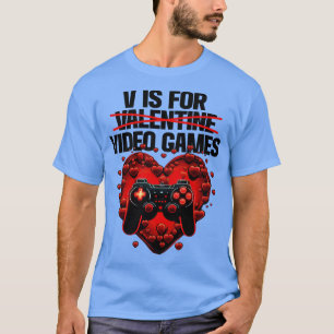 Camiseta Gamer V Es Para Videojuegos De San Valentín