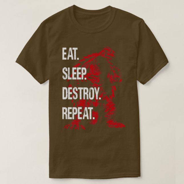 Camiseta GAMERA 1999 Eat Sleep Destroy Repeat (Diseño del anverso)