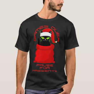 Camiseta Gamers Cat GAME OVER PAUSE FOR PRESENTS Gaming Chr